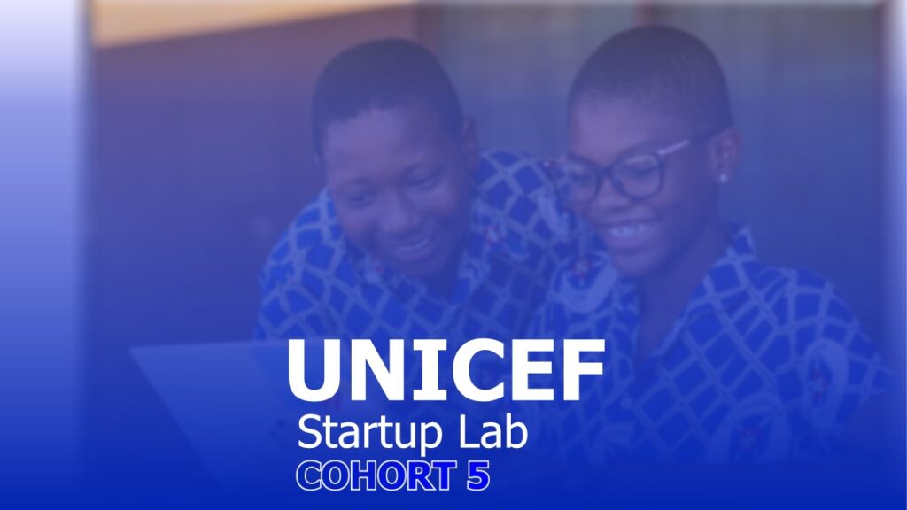 Unicef Startup Lab Cohort 5