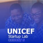 Unicef Startup Lab Cohort 5